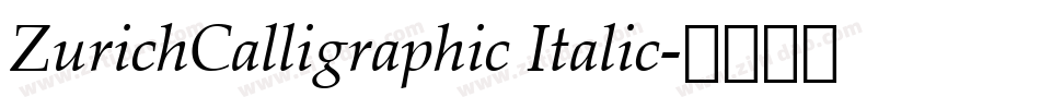 ZurichCalligraphic Italic字体转换